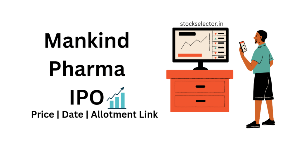 Mankind Pharma IPO