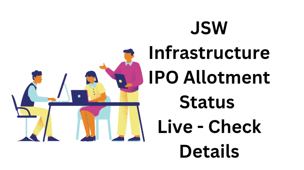 JSW Infrastructure IPO Allotment